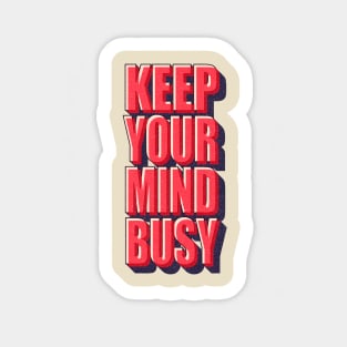 Keep Your Mind Busy Typography Sticker